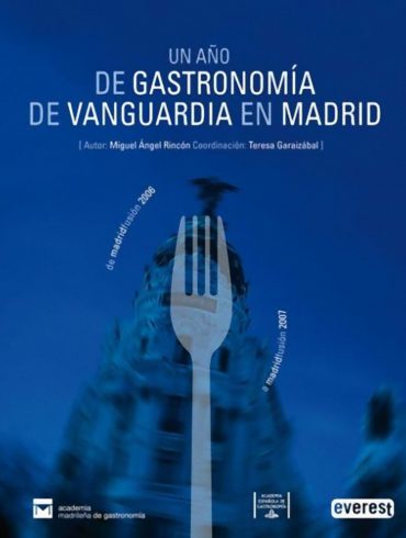 Un año de gastronomía de vanguardia en Madrid.