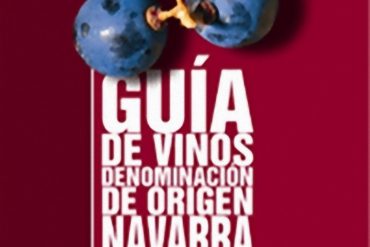 Guía de Vinos Denominación de Origen Navarra 2007