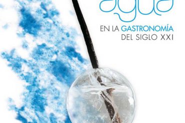 El agua en la gastronomía del siglo XXI