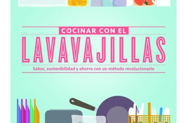 Cocinar con el lavavajillas - Lisa Casali