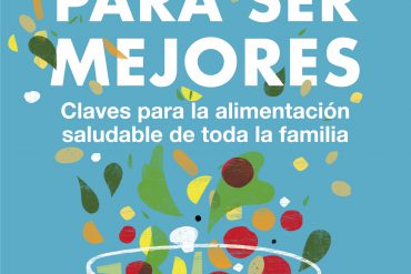 Comer para ser mejores Portada del Libro